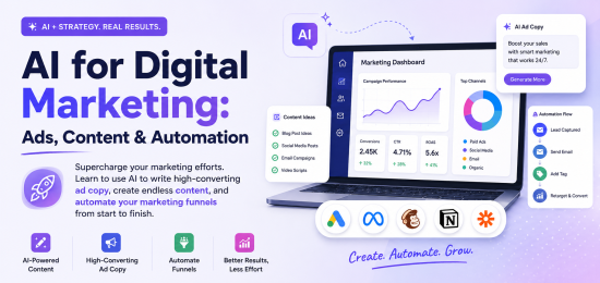 AI for Digital Marketing: Ads, Content & Automation